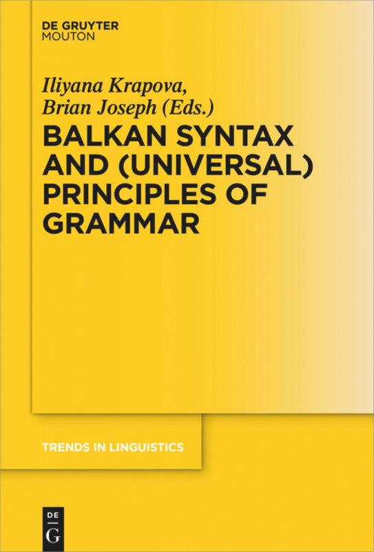 Vorderes Coverbild Balkan Syntax and (Universal) Principles of Grammar