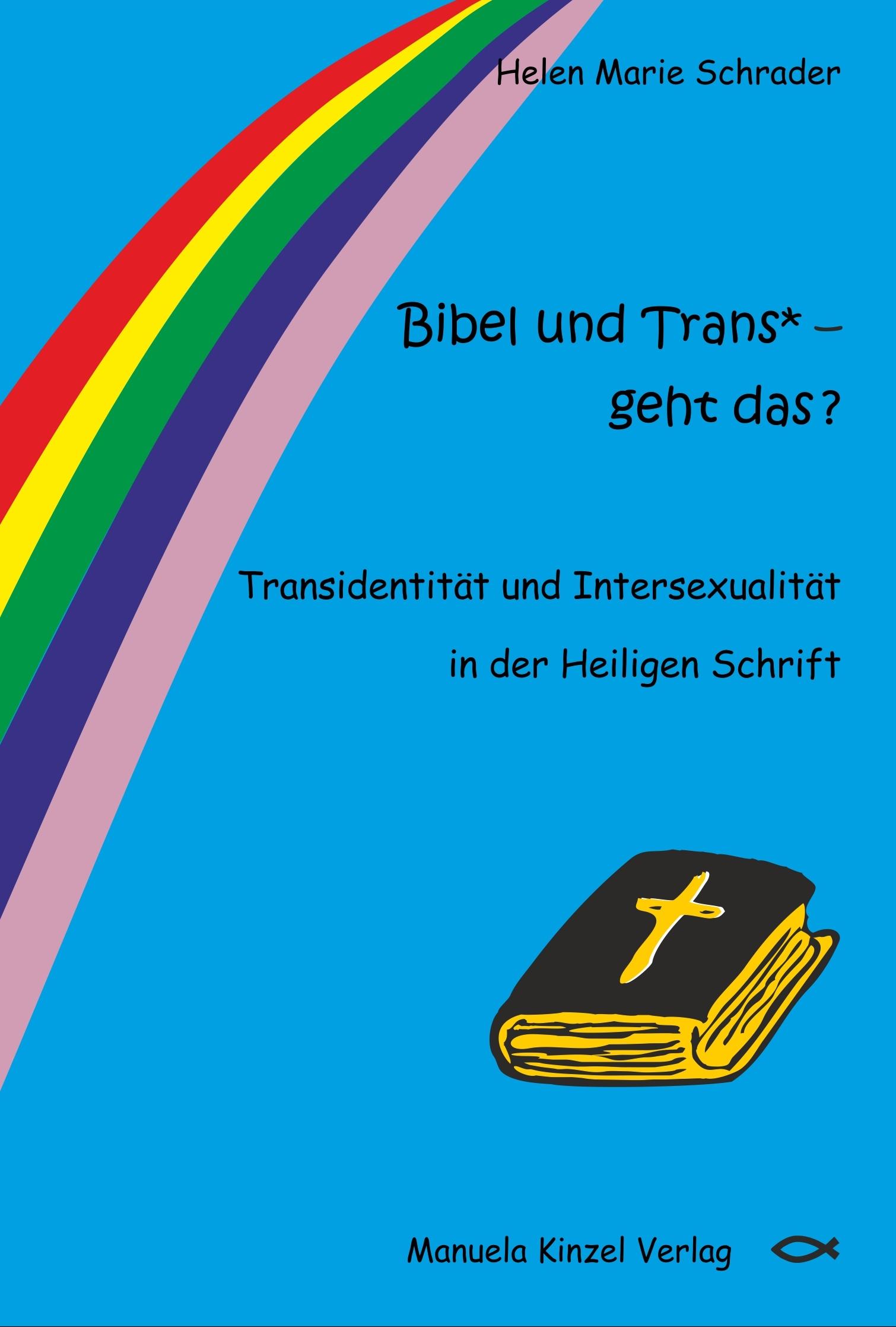 Vorderes Coverbild Bibel und Trans* - geht das ?