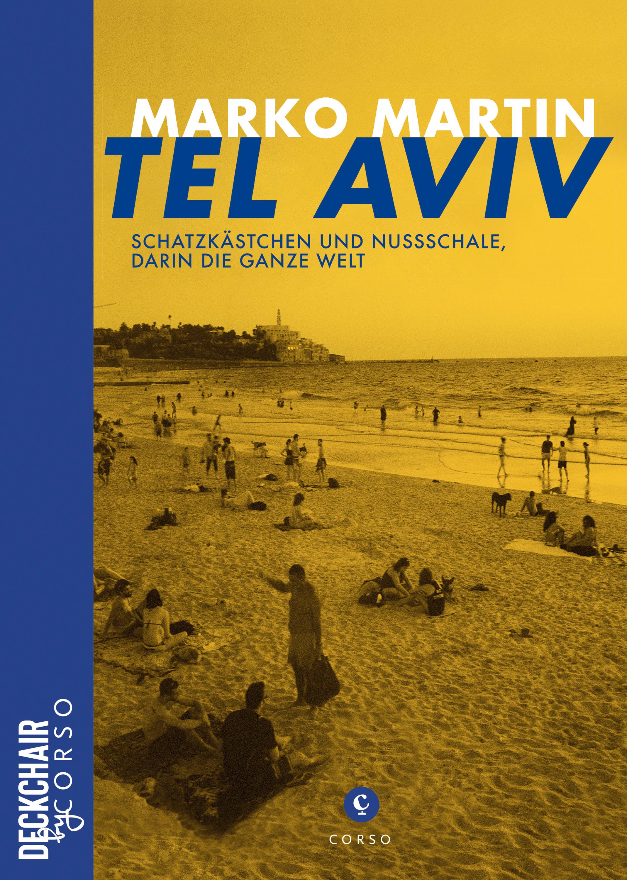 Vorderes Coverbild Tel Aviv: Schatzkästchen und Nussschale, darin die ganze Welt