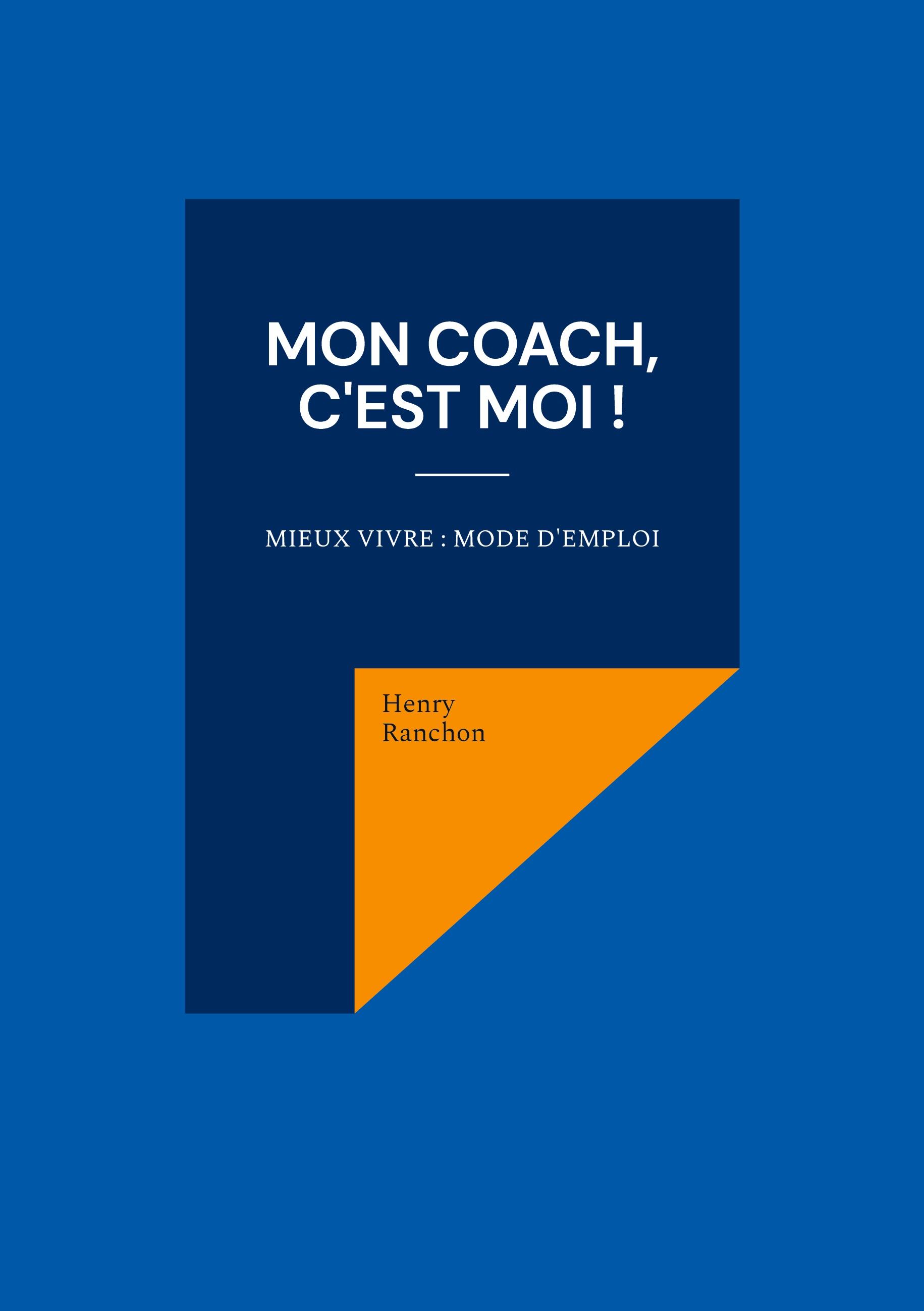 Vorderes Coverbild Mon coach, c'est Moi !