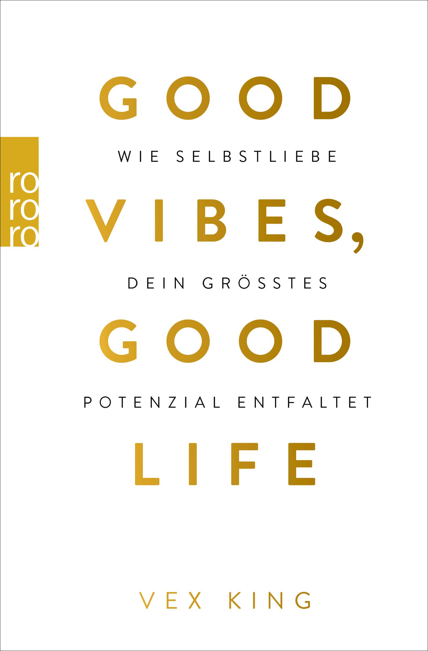Vorderes Coverbild Good Vibes, Good Life