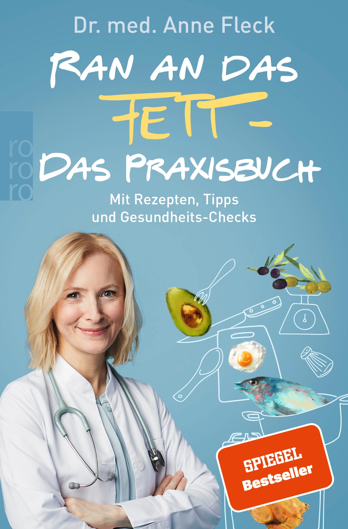 Vorderes Coverbild Ran an das Fett - Das Praxisbuch