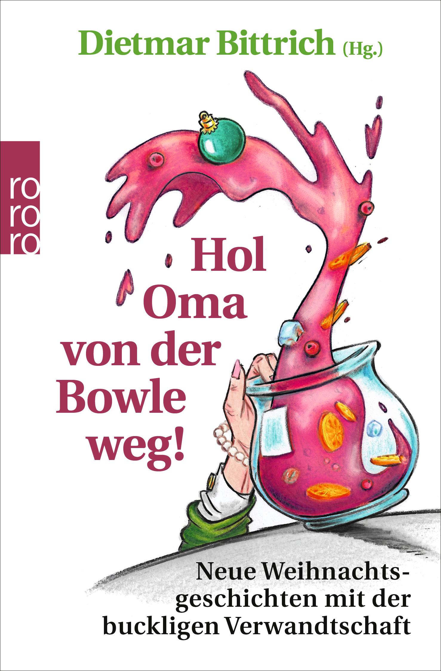 Vorderes Coverbild Hol Oma von der Bowle weg!