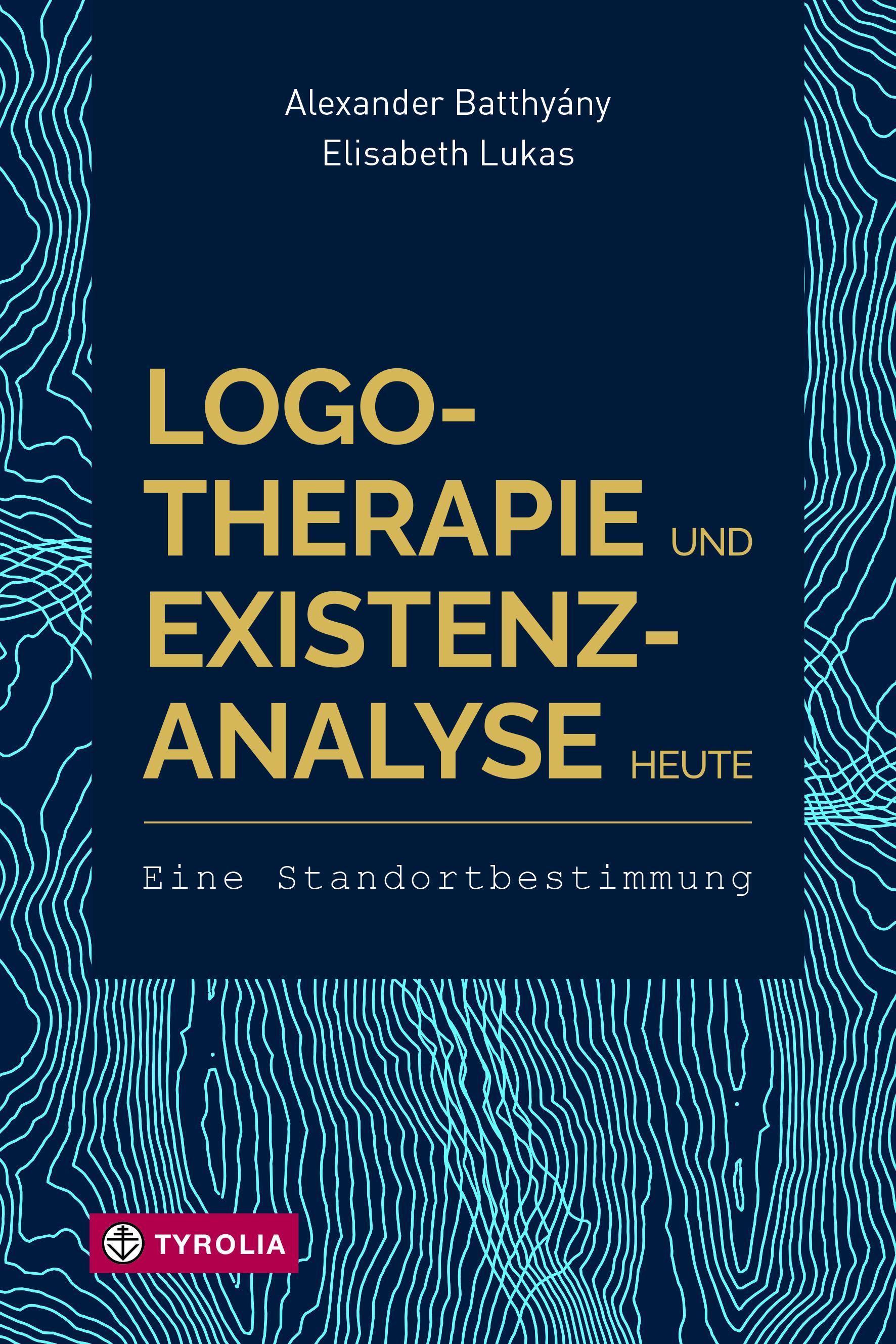 Vorderes Coverbild Logotherapie und Existenzanalyse heute