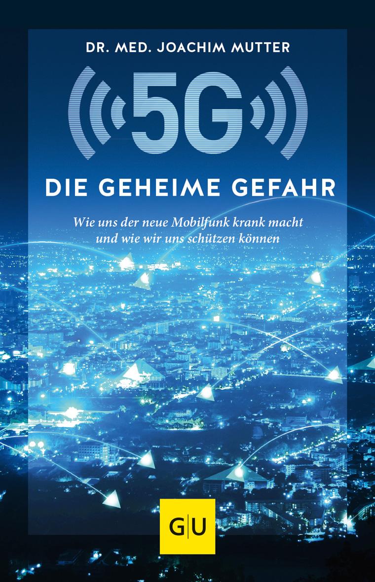 Vorderes Coverbild 5G: Die geheime Gefahr