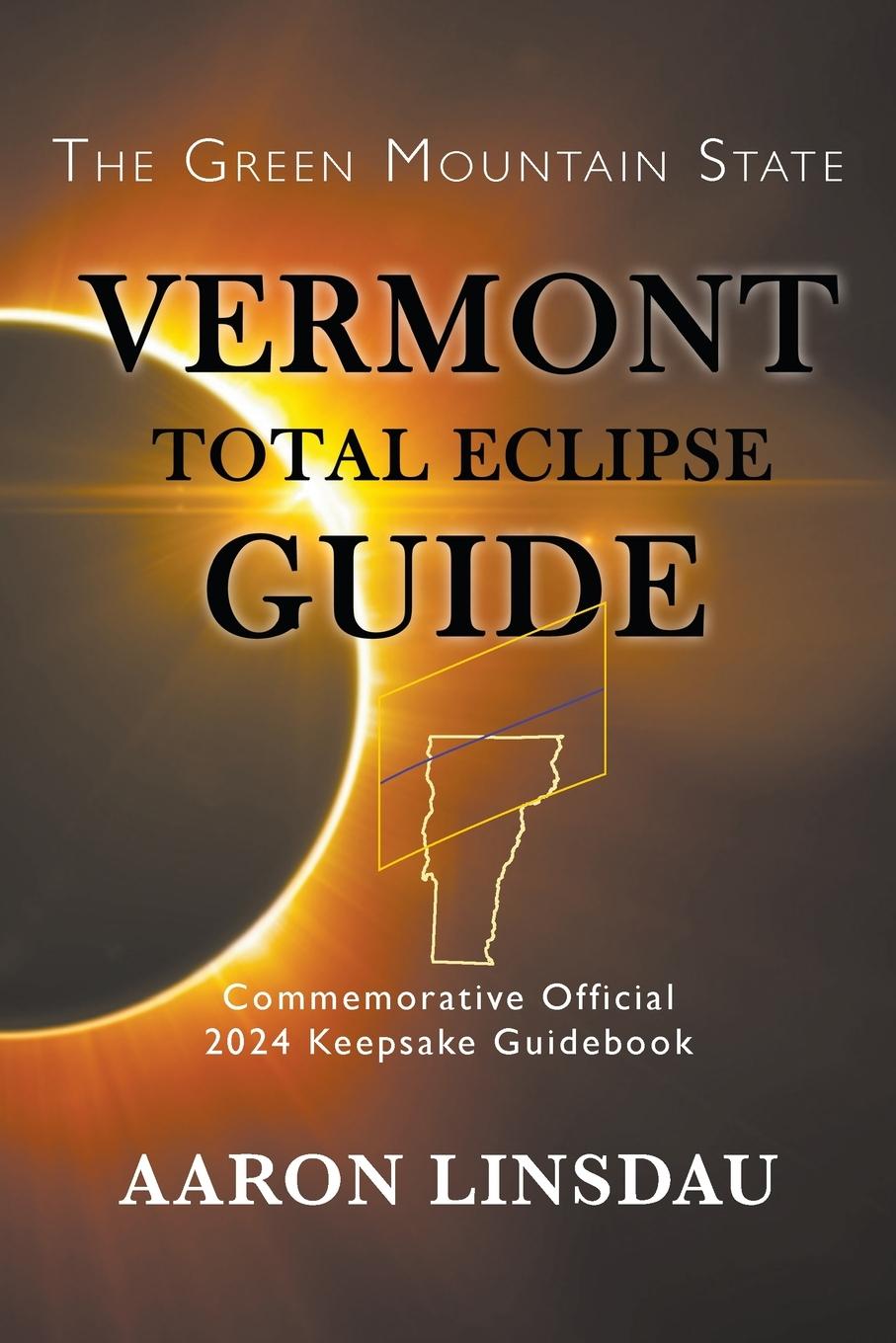 Vorderes Coverbild Vermont Total Eclipse Guide