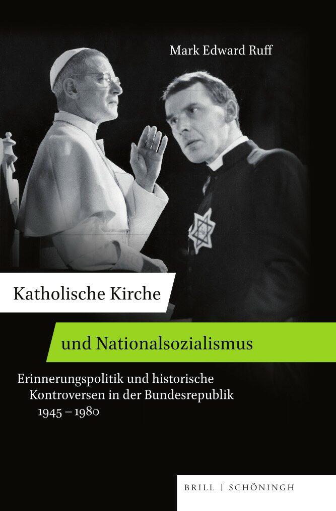 Vorderes Coverbild Katholische Kirche und Nationalsozialismus