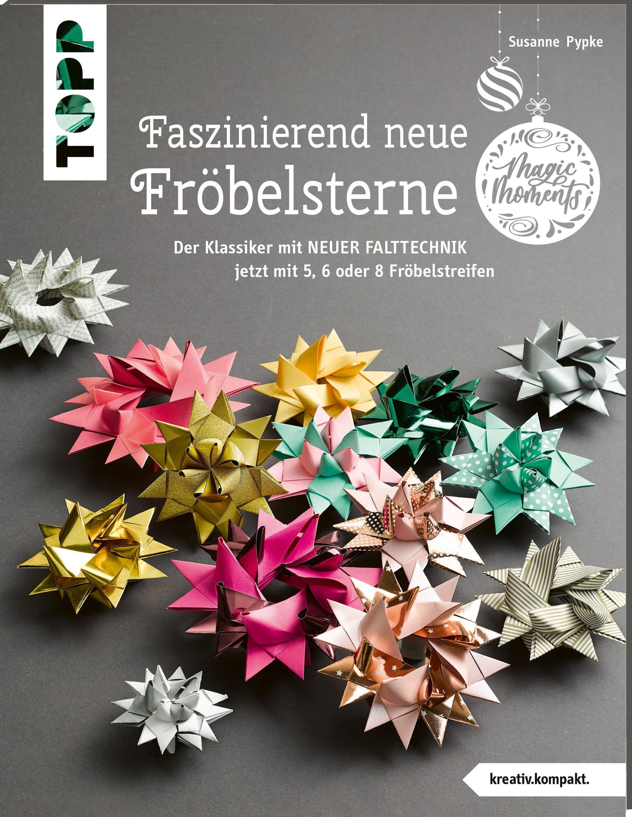 Vorderes Coverbild Faszinierend neue Fröbelsterne (kreativ.kompakt)