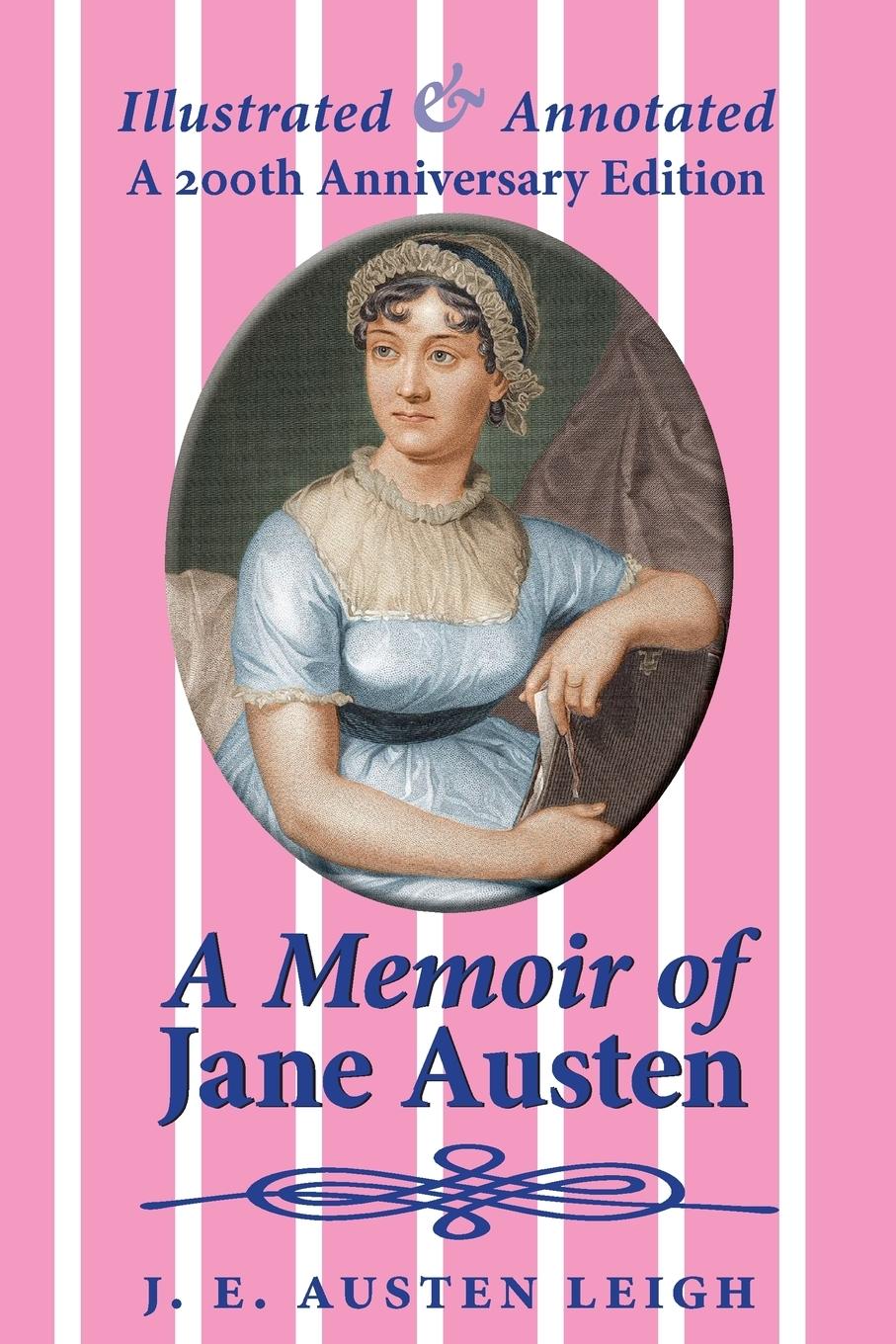 Vorderes Coverbild A Memoir of Jane Austen (illustrated and annotated)