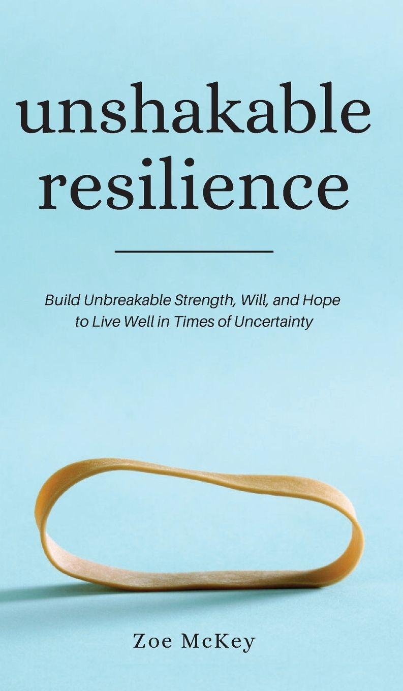 Vorderes Coverbild Unshakable Resilience