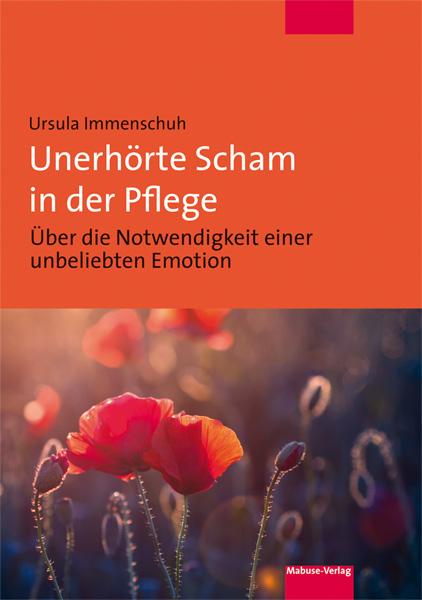 Vorderes Coverbild Unerhörte Scham in der Pflege