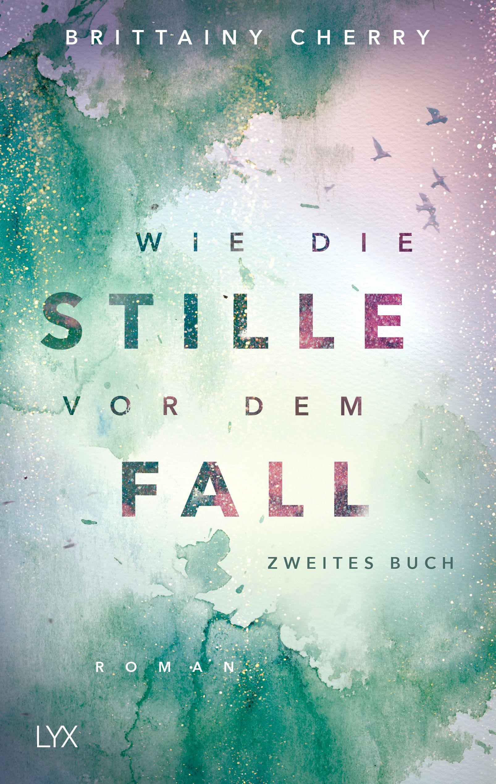 Vorderes Coverbild Wie die Stille vor dem Fall. Zweites Buch