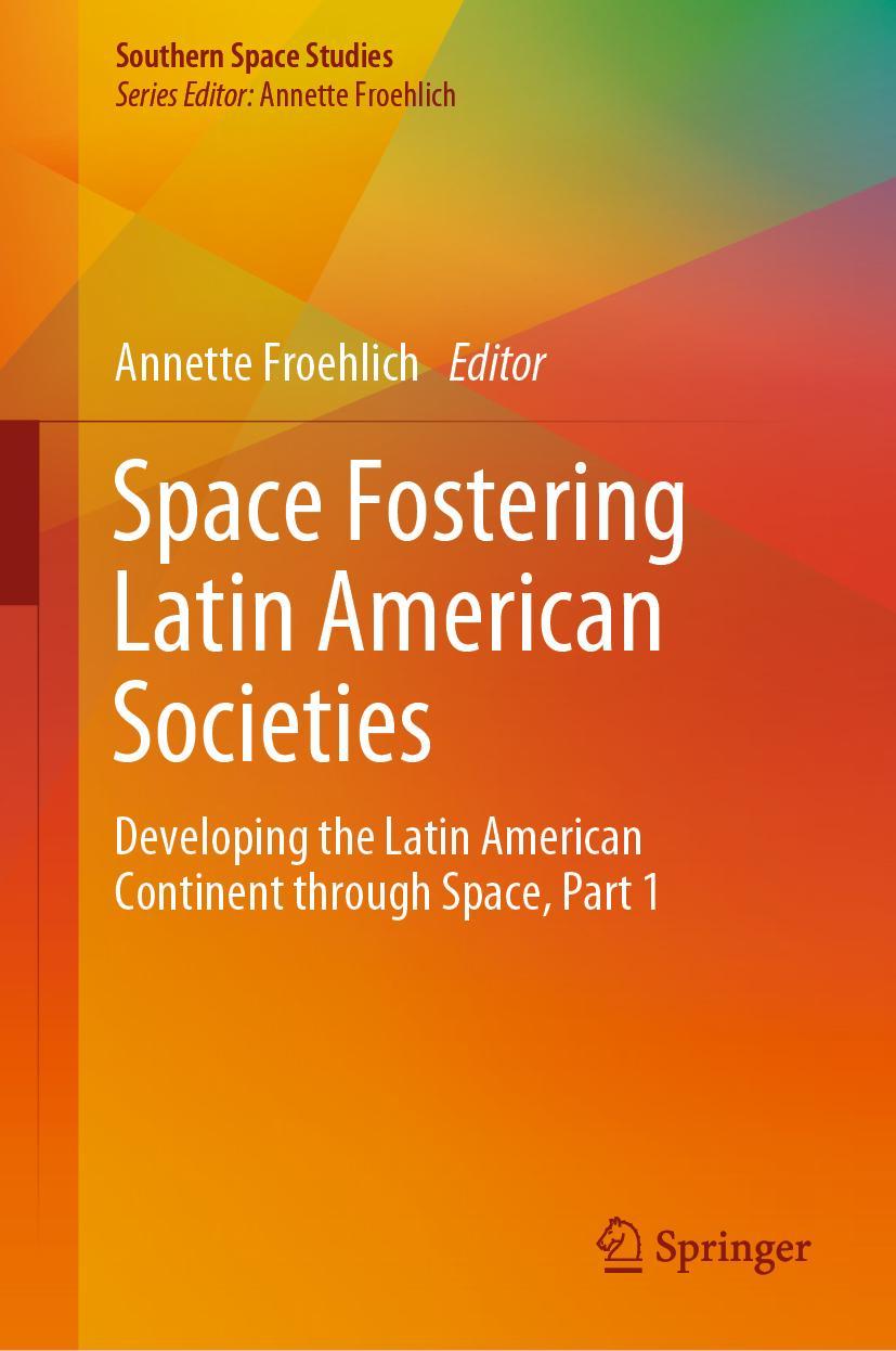 Vorderes Coverbild Space Fostering Latin American Societies