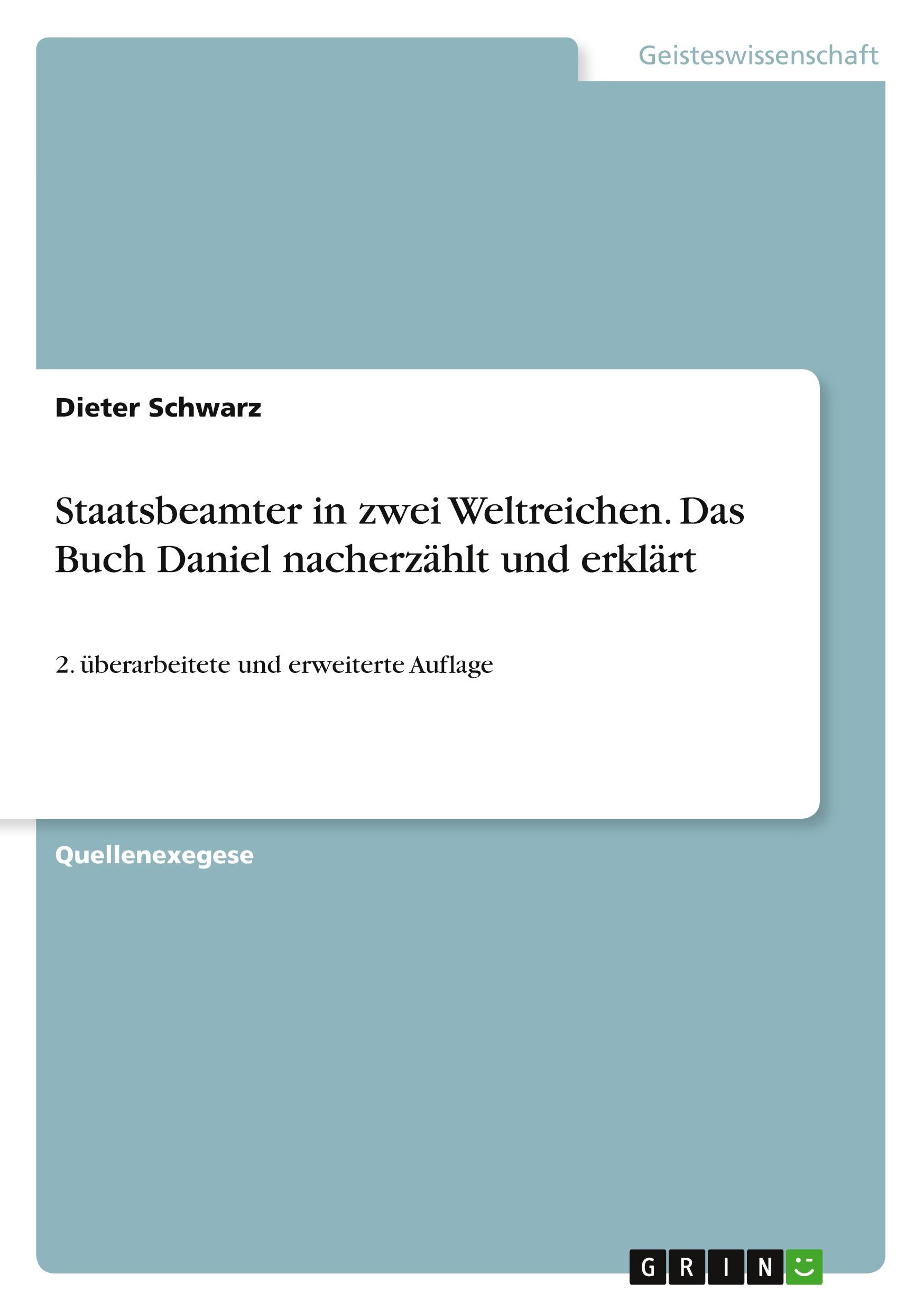 Vorderes Coverbild Staatsbeamter in zwei Weltreichen. Das Buch Daniel nacherzählt und erklärt