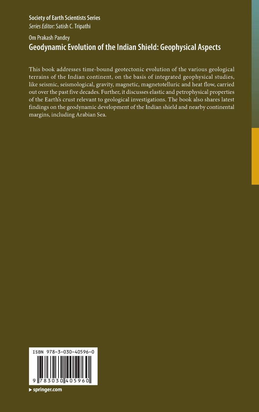 Rückseitencover Geodynamic Evolution of the Indian Shield: Geophysical Aspects