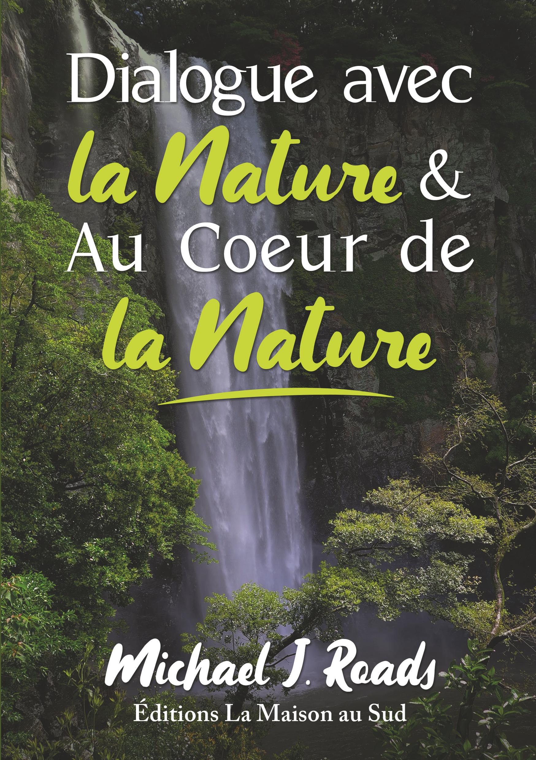 Vorderes Coverbild Dialogue avec la Nature & Au Coeur de la Nature