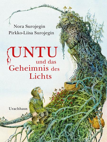 Vorderes Coverbild Untu und das Geheimnis des Lichts