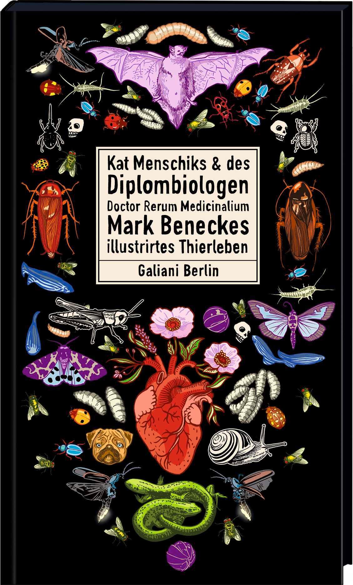 Vorderes Coverbild Kat Menschiks und des Diplom-Biologen Doctor Rerum Medicinalium Mark Beneckes Illustrirtes Thierleben