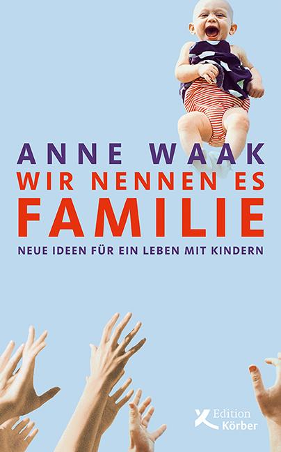Vorderes Coverbild Wir nennen es Familie