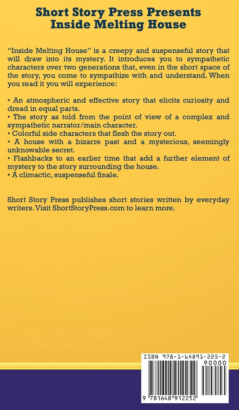 Rückseitencover Short Story Press Presents Inside Melting House