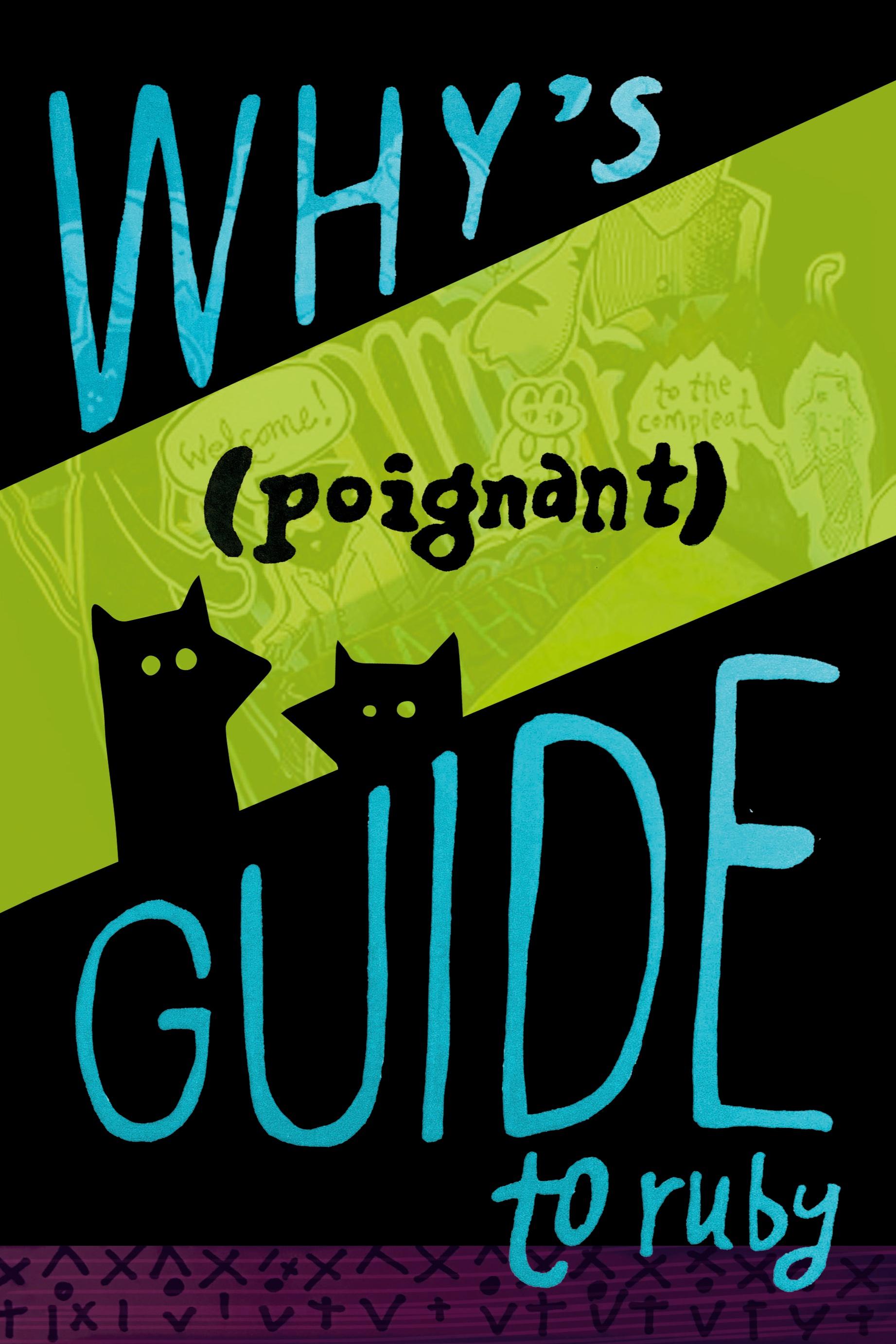 Vorderes Coverbild Why's (Poignant) Guide to Ruby