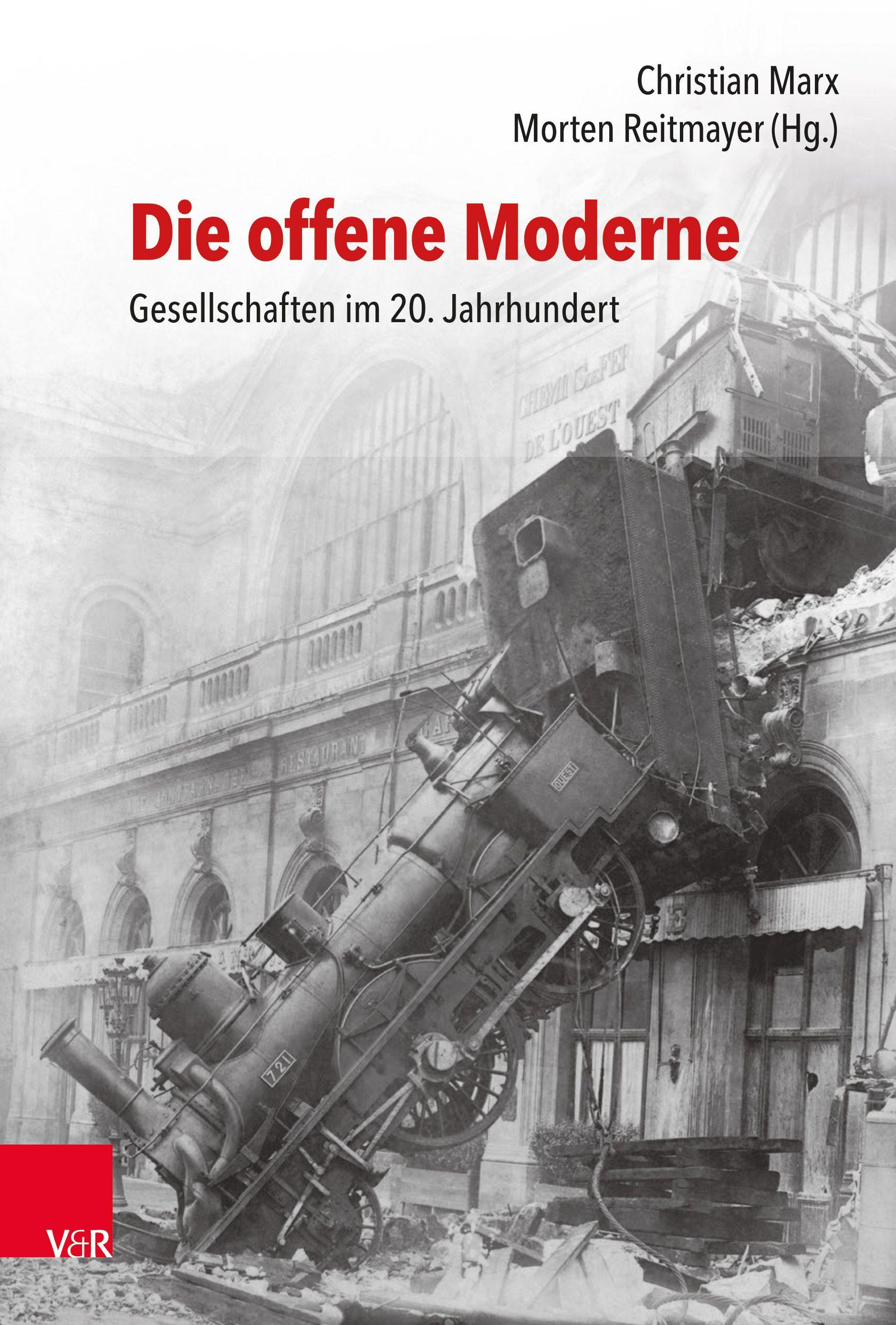 Vorderes Coverbild Die offene Moderne - Gesellschaften im 20. Jahrhundert