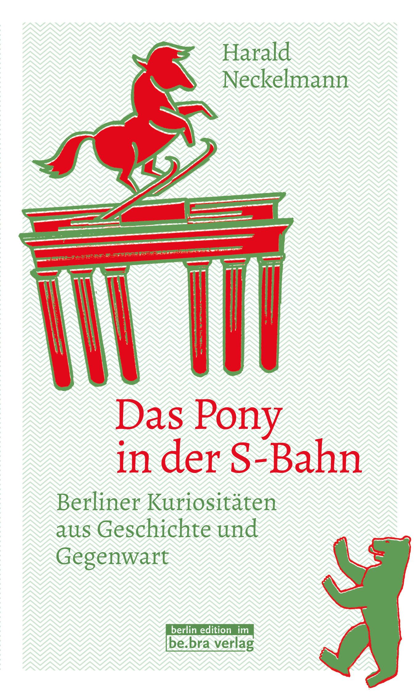 Vorderes Coverbild Das Pony in der S-Bahn