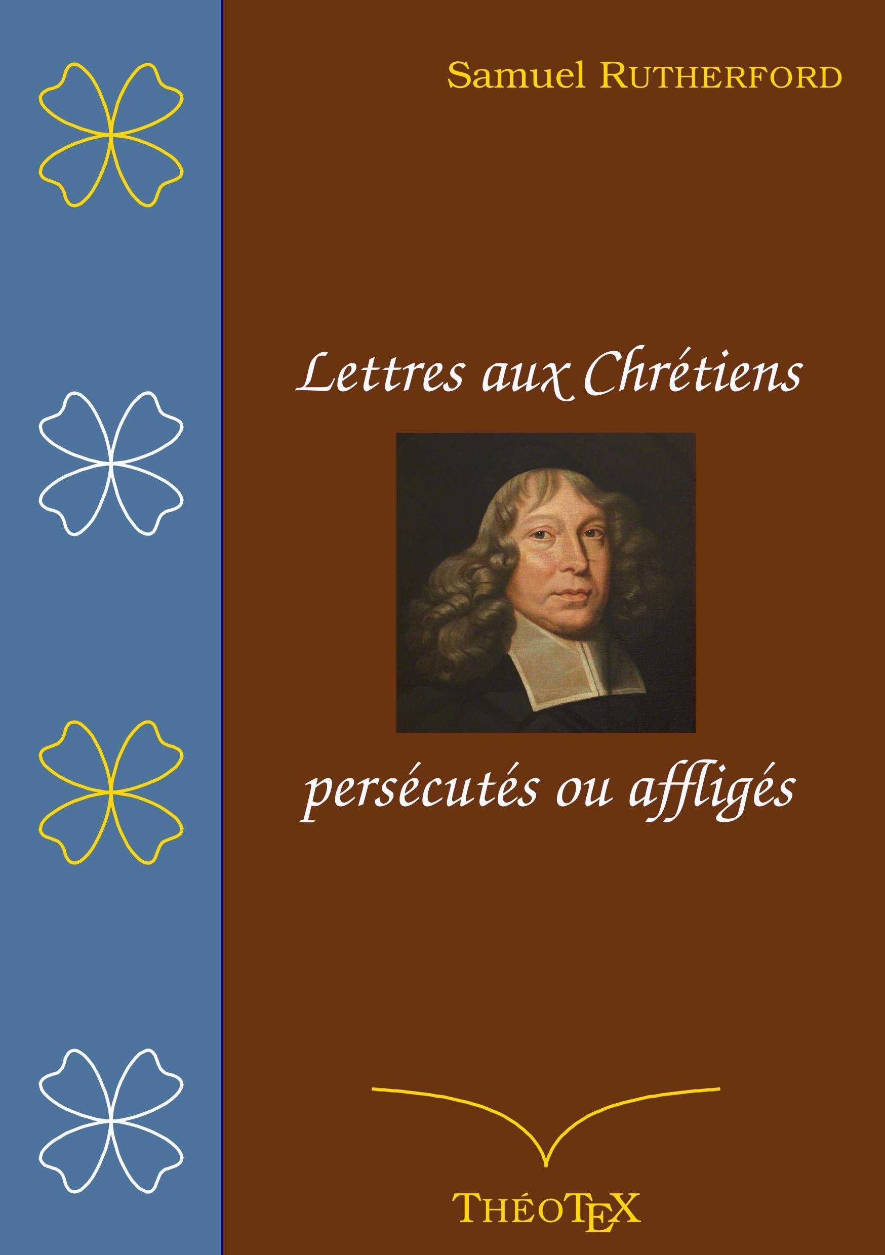 Vorderes Coverbild Lettres aux chrétiens persécutés, ou affligés