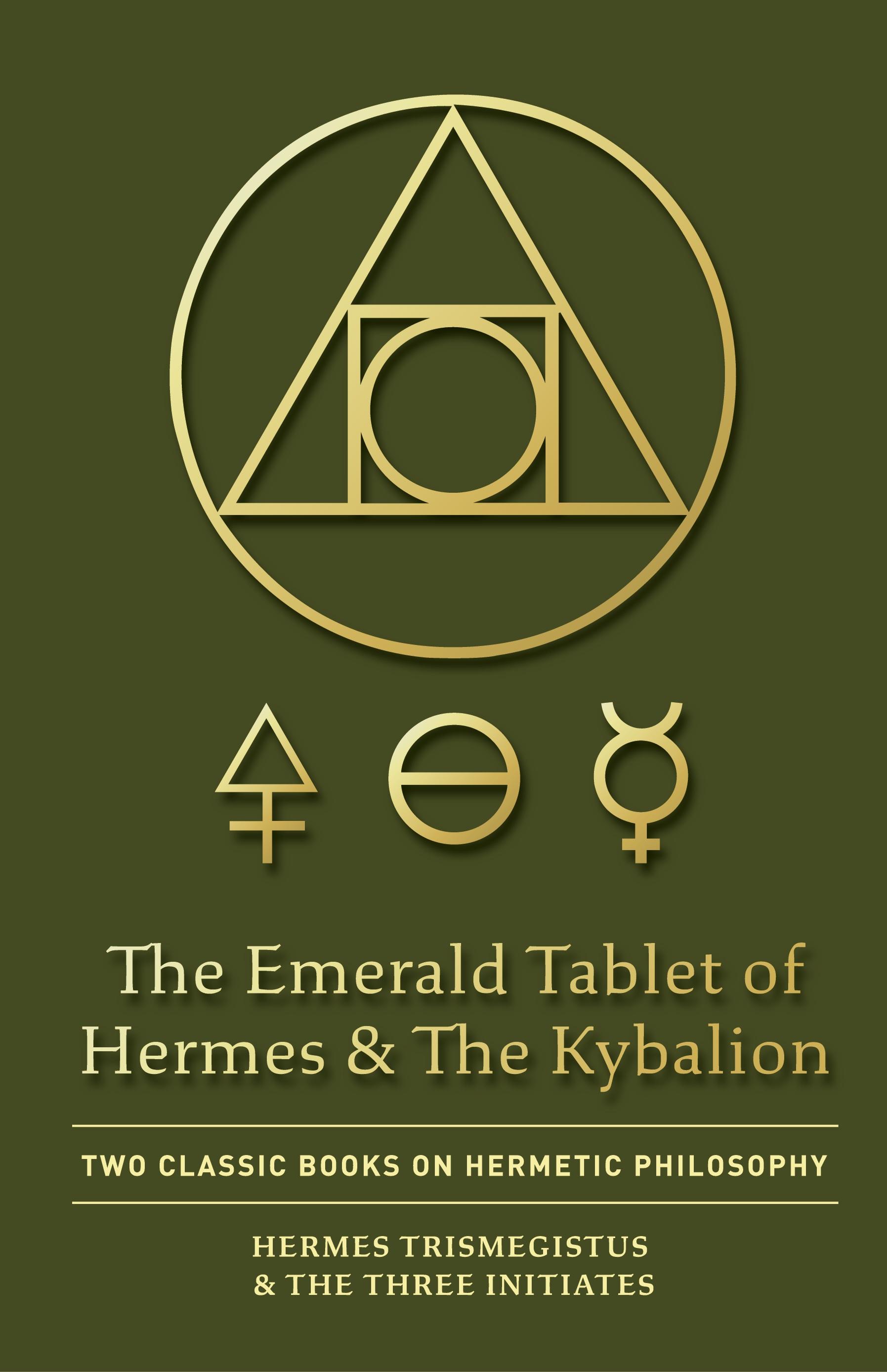 Vorderes Coverbild The Emerald Tablet of Hermes & The Kybalion