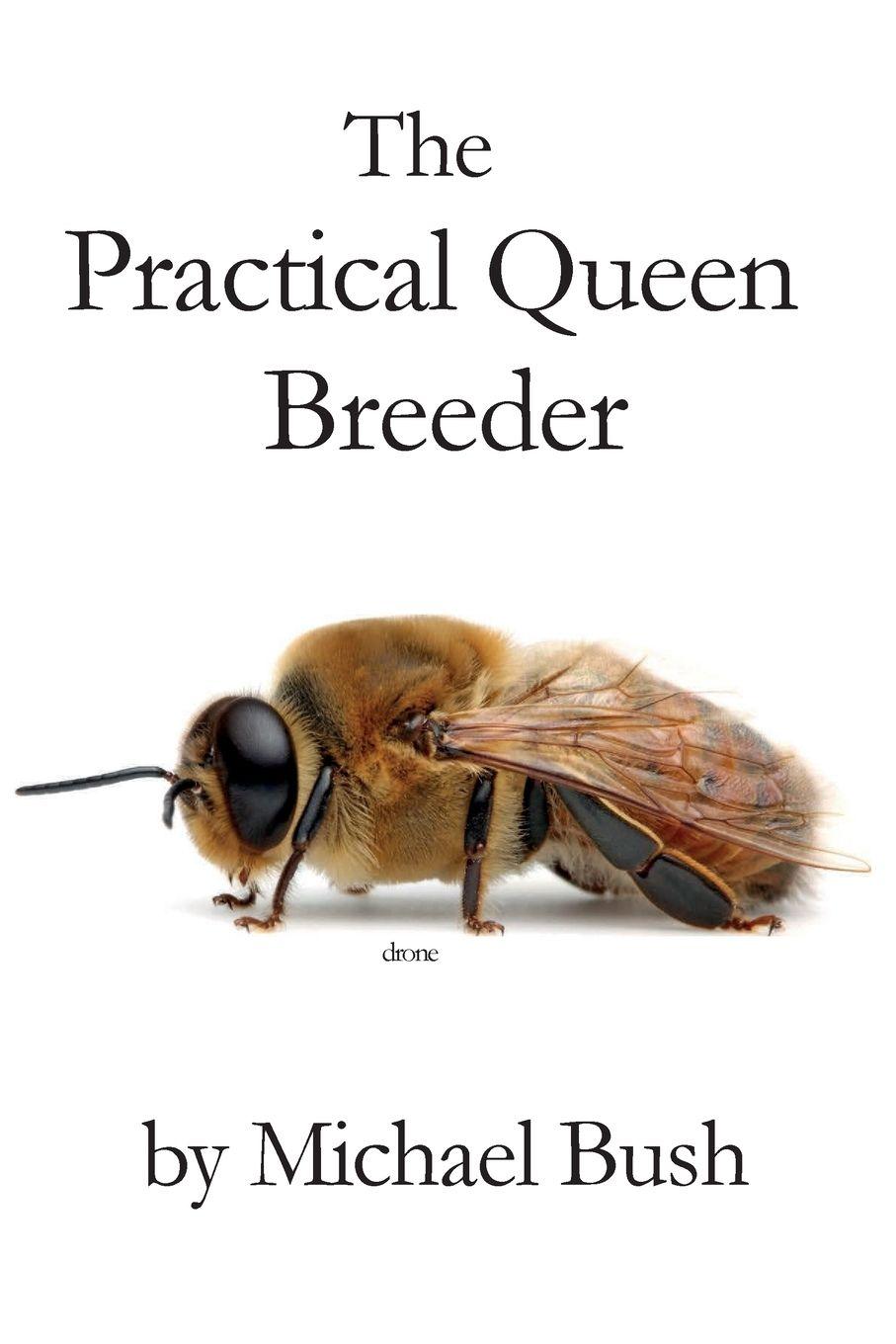 Vorderes Coverbild The Practical Queen Breeder