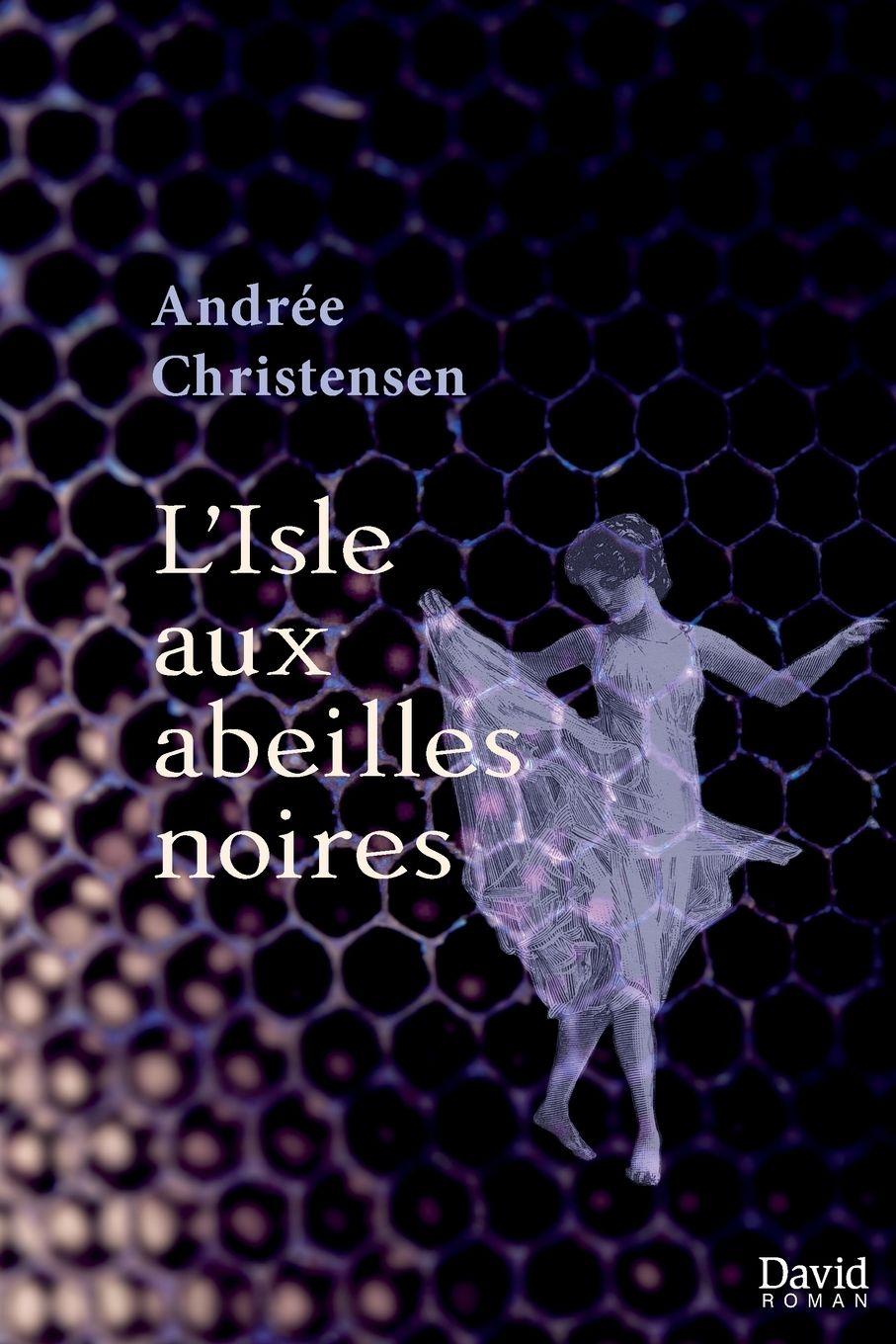 Vorderes Coverbild L'Isle aux abeilles noires