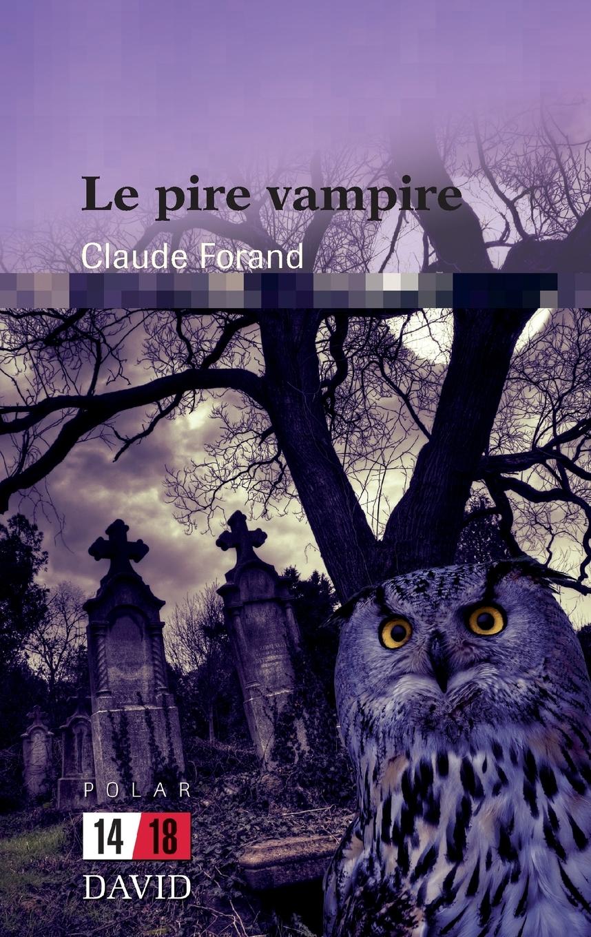 Vorderes Coverbild Le pire vampire