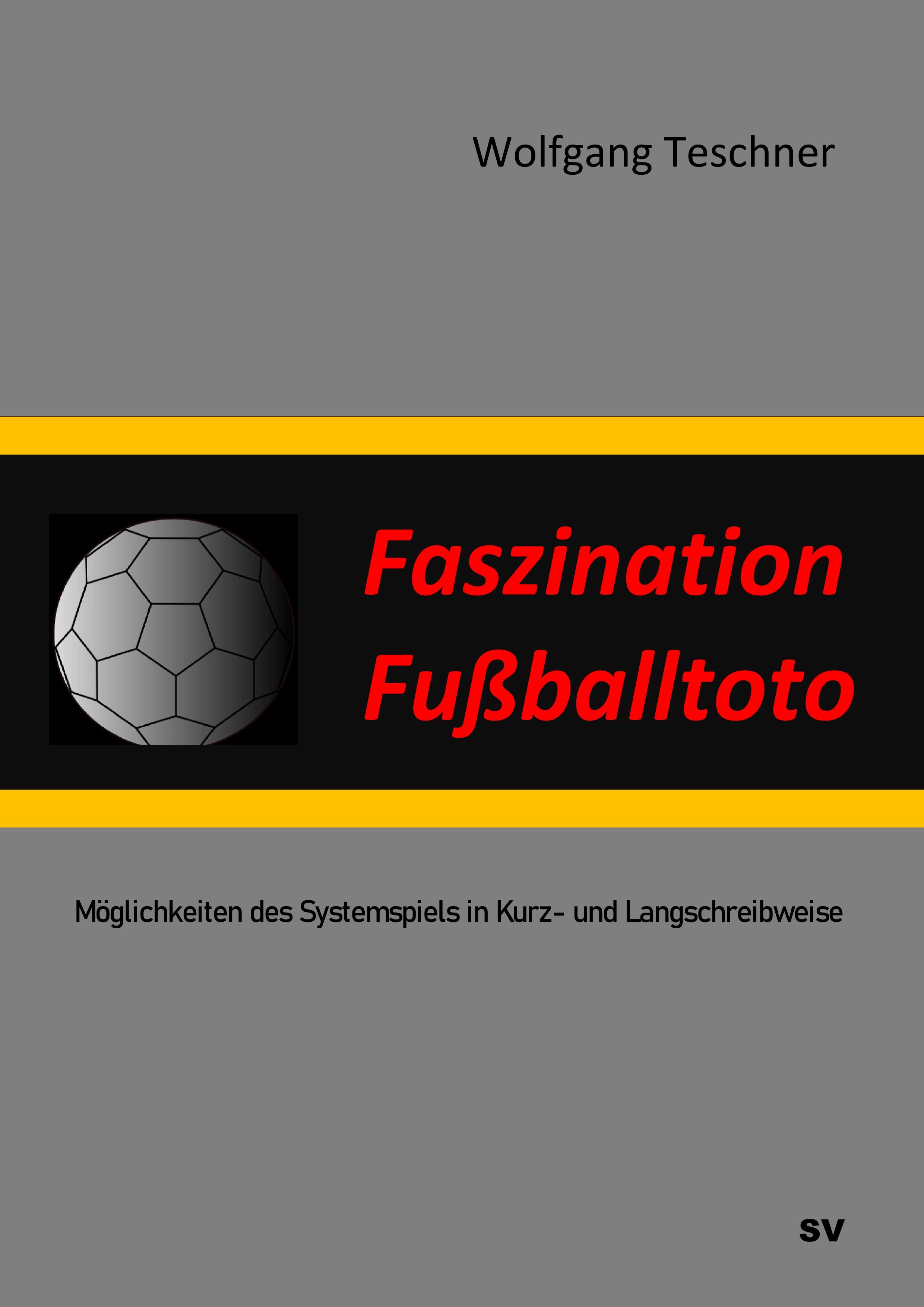 Vorderes Coverbild Faszination Fußballtoto