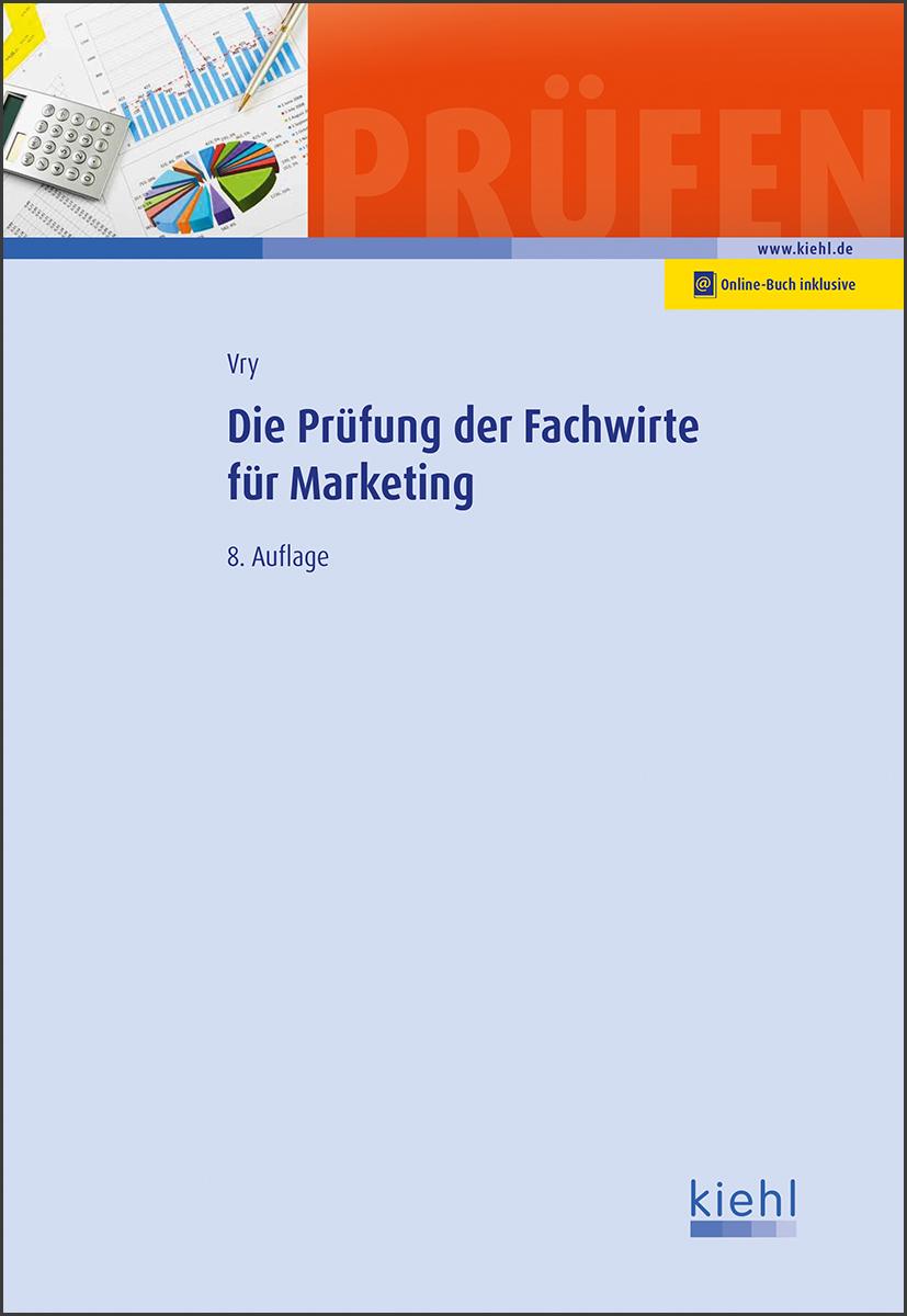 Vorderes Coverbild Die Prüfung der Fachwirte für Marketing