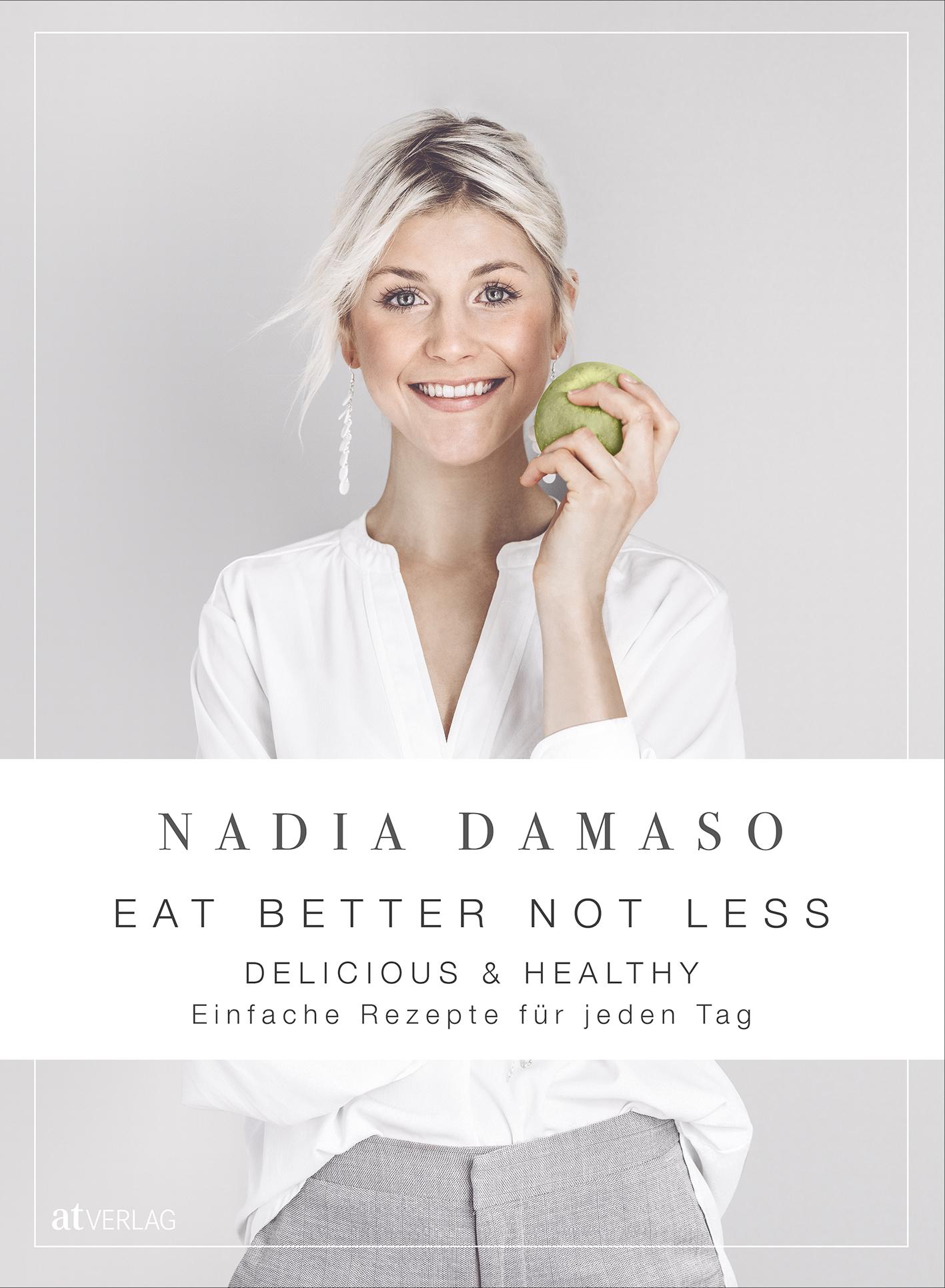 Vorderes Coverbild EAT BETTER NOT LESS - delicious & healthy