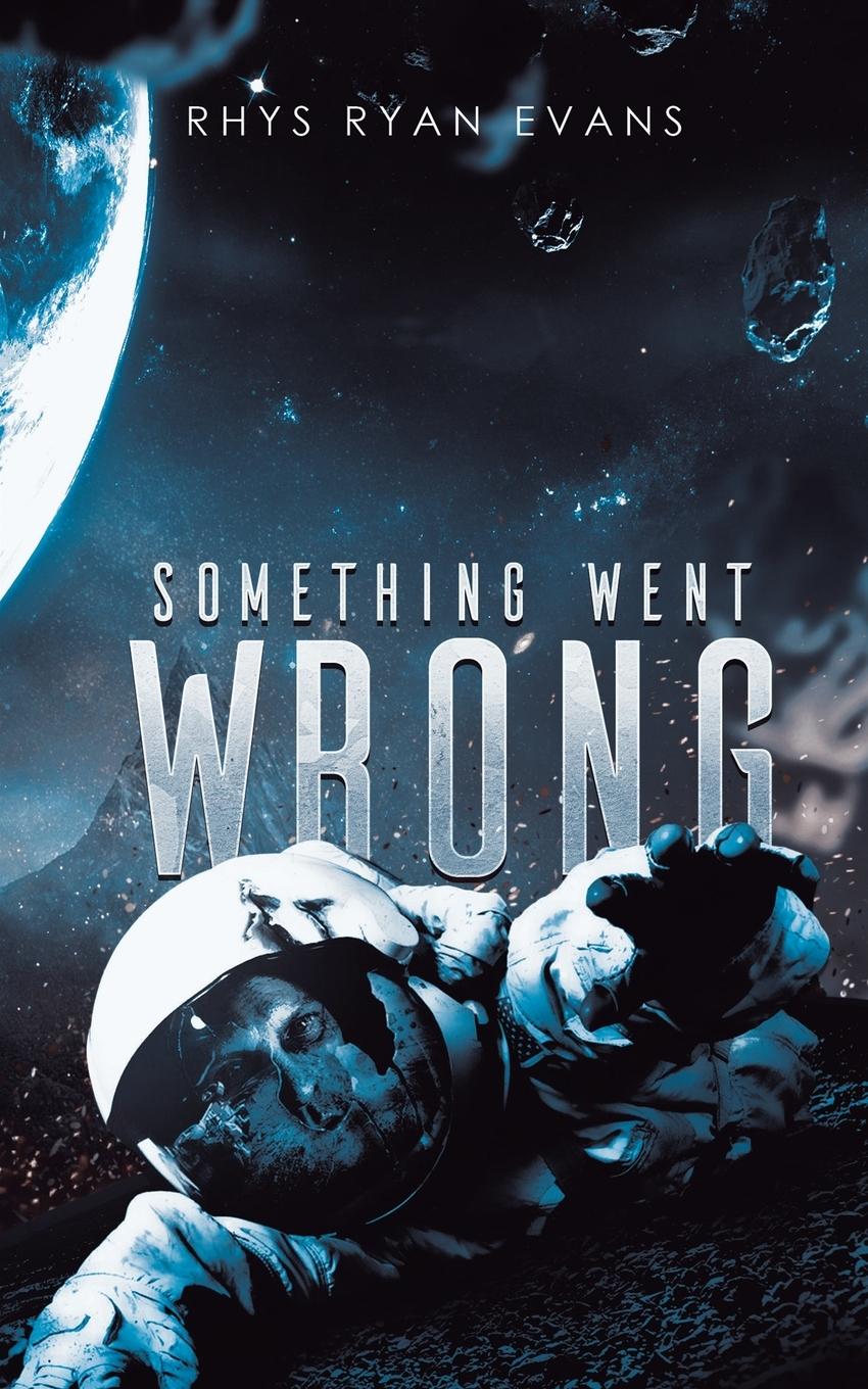 Vorderes Coverbild Something Went Wrong