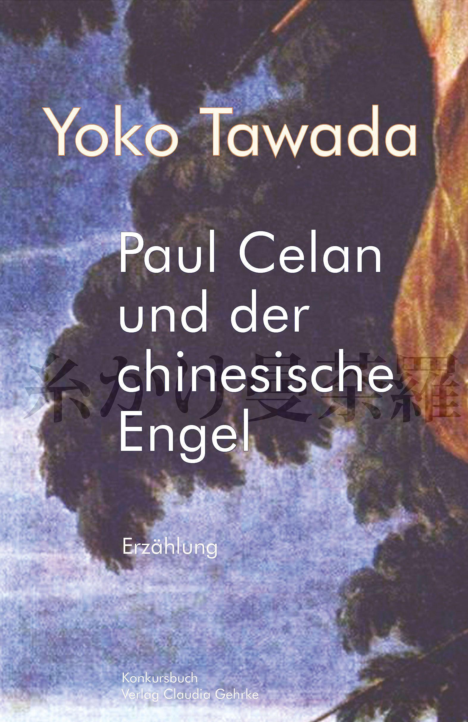 Vorderes Coverbild Paul Celan und der chinesische Engel