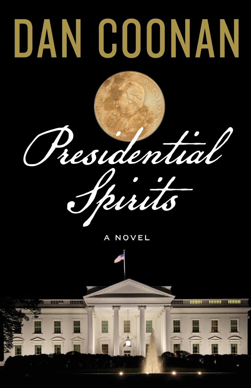 Vorderes Coverbild Presidential Spirits