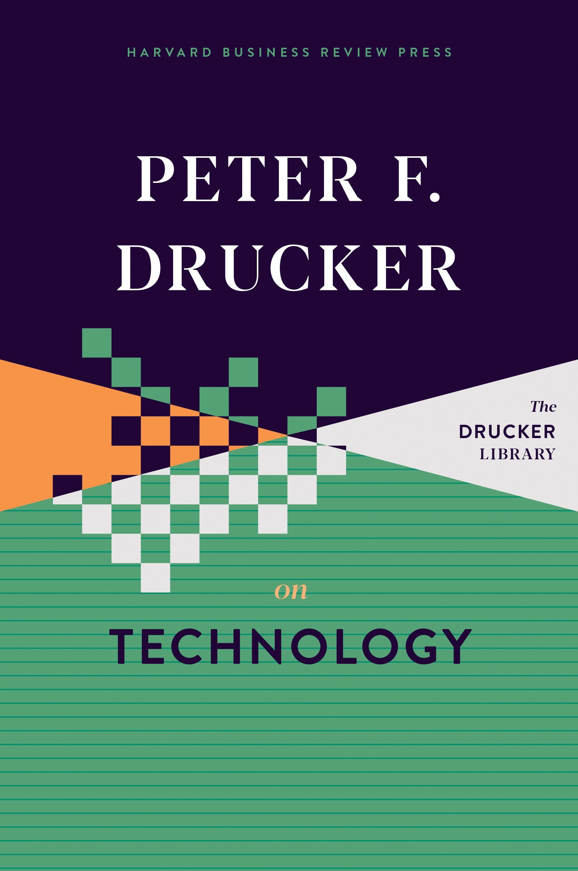 Vorderes Coverbild Peter F. Drucker on Technology