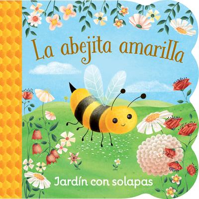 Vorderes Coverbild La Abejita Amarilla / Little Yellow Bee (Spanish Edition)