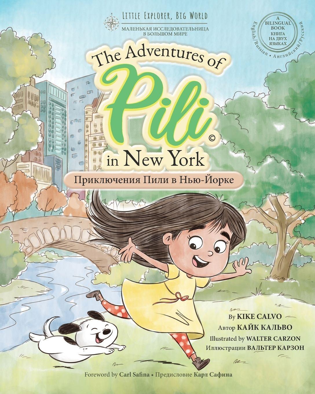 Vorderes Coverbild Russian. The Adventures of Pili in New York. Bilingual Books for Children. Русский.