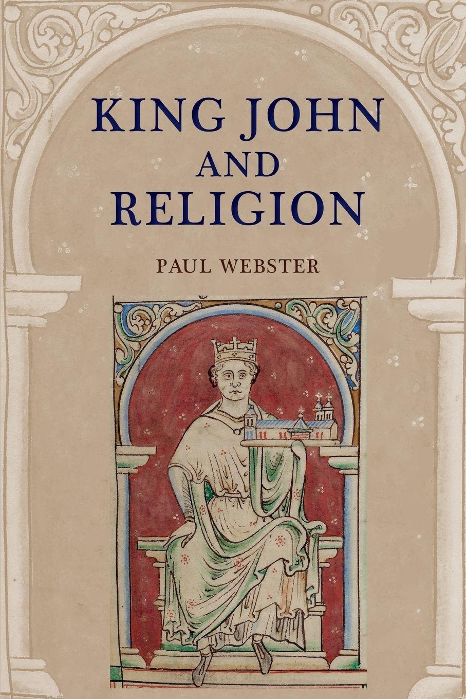 Vorderes Coverbild King John and Religion