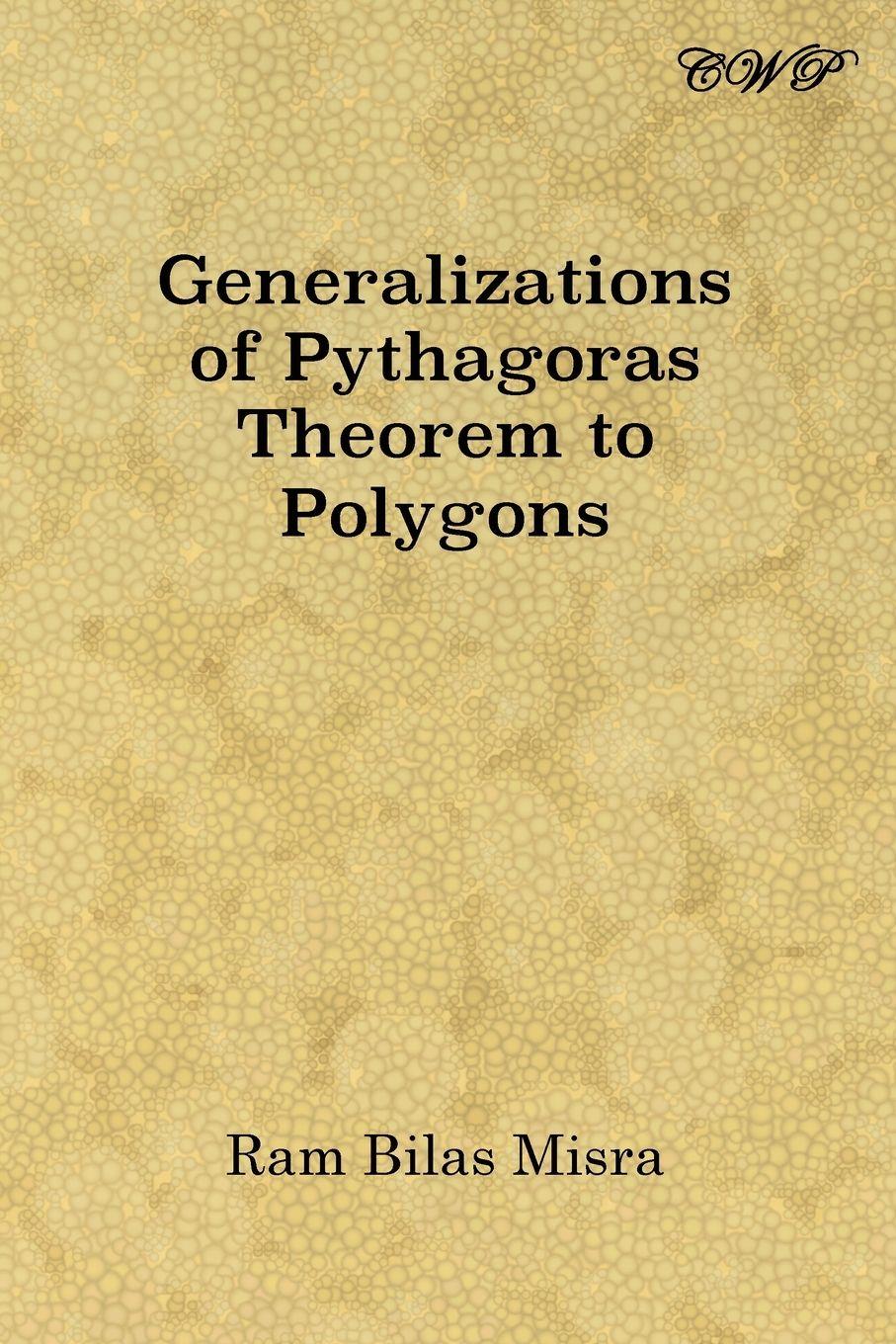 Vorderes Coverbild Generalizations of Pythagoras Theorem to Polygons