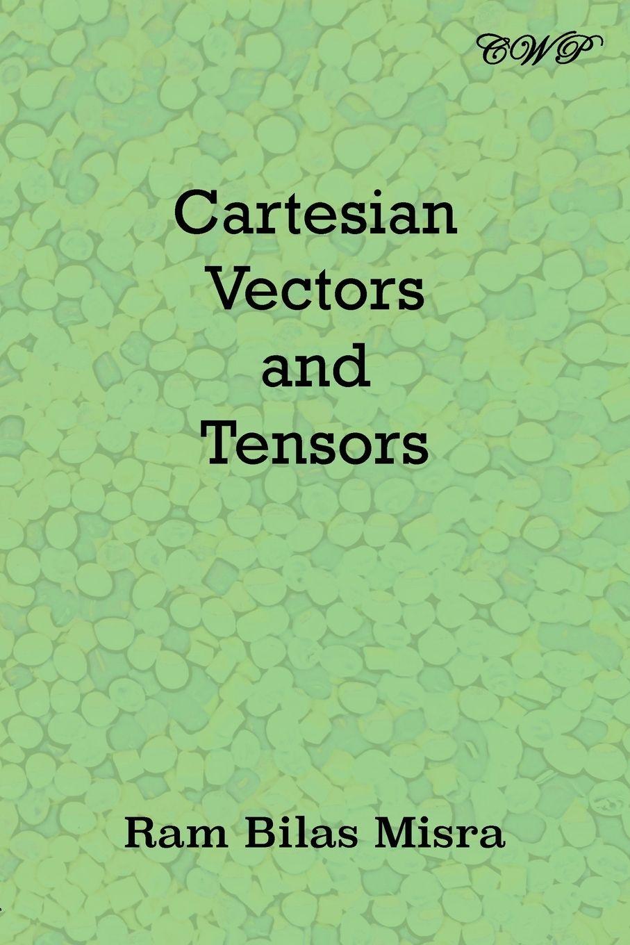 Vorderes Coverbild Cartesian Vectors and Tensors