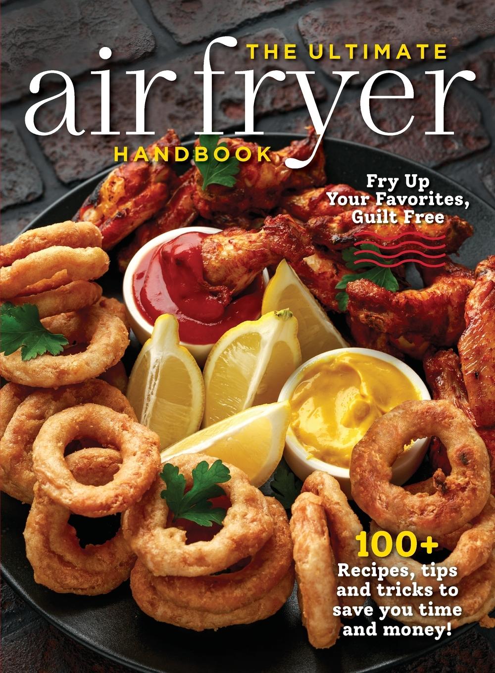 Vorderes Coverbild The Ultimate Air Fryer Handbook