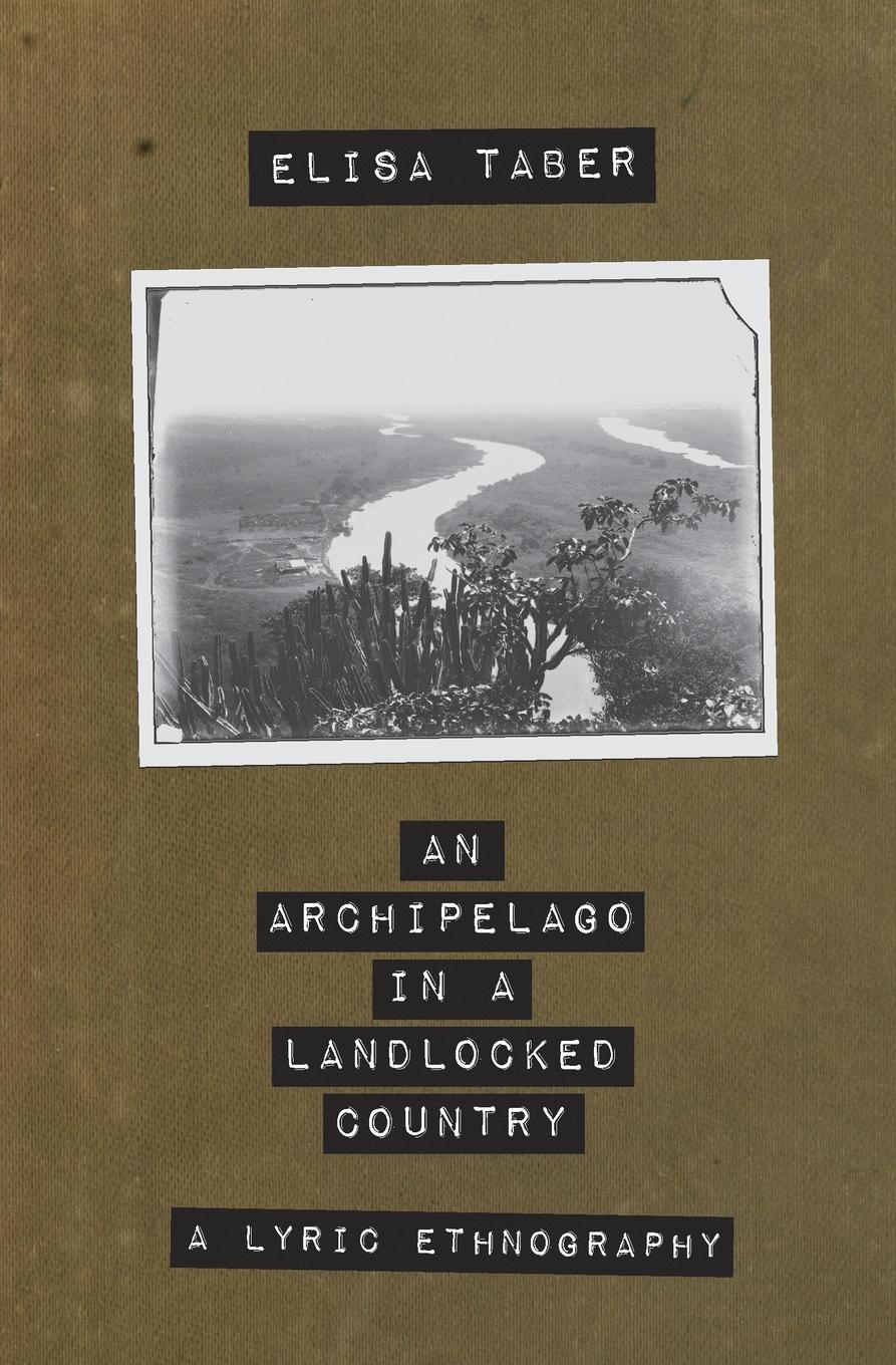 Vorderes Coverbild An Archipelago in a Landlocked Country