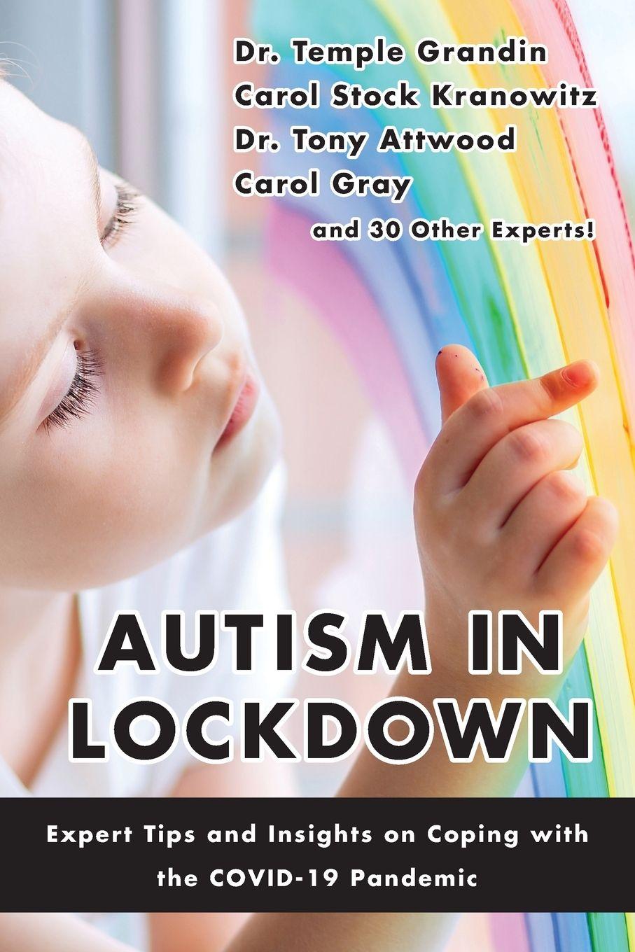Vorderes Coverbild Autism in Lockdown: Expert Tips and Insights on Coping with the Covid-19 Pandemic