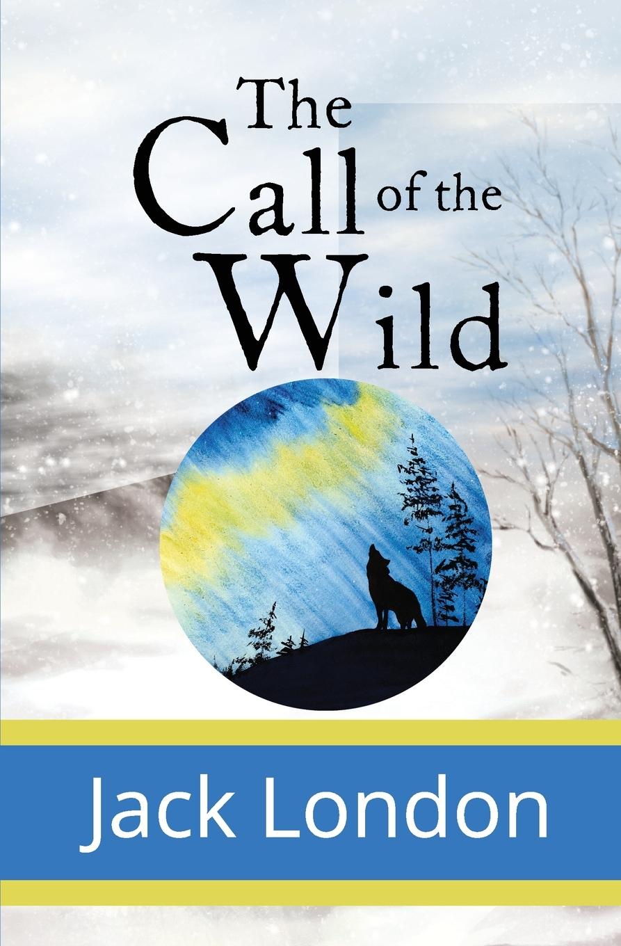 Vorderes Coverbild The Call of the Wild