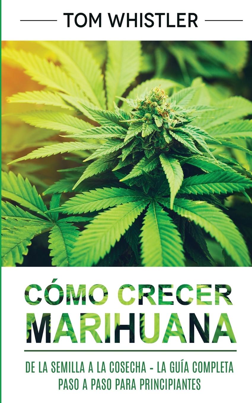 Vorderes Coverbild Cómo crecer marihuana