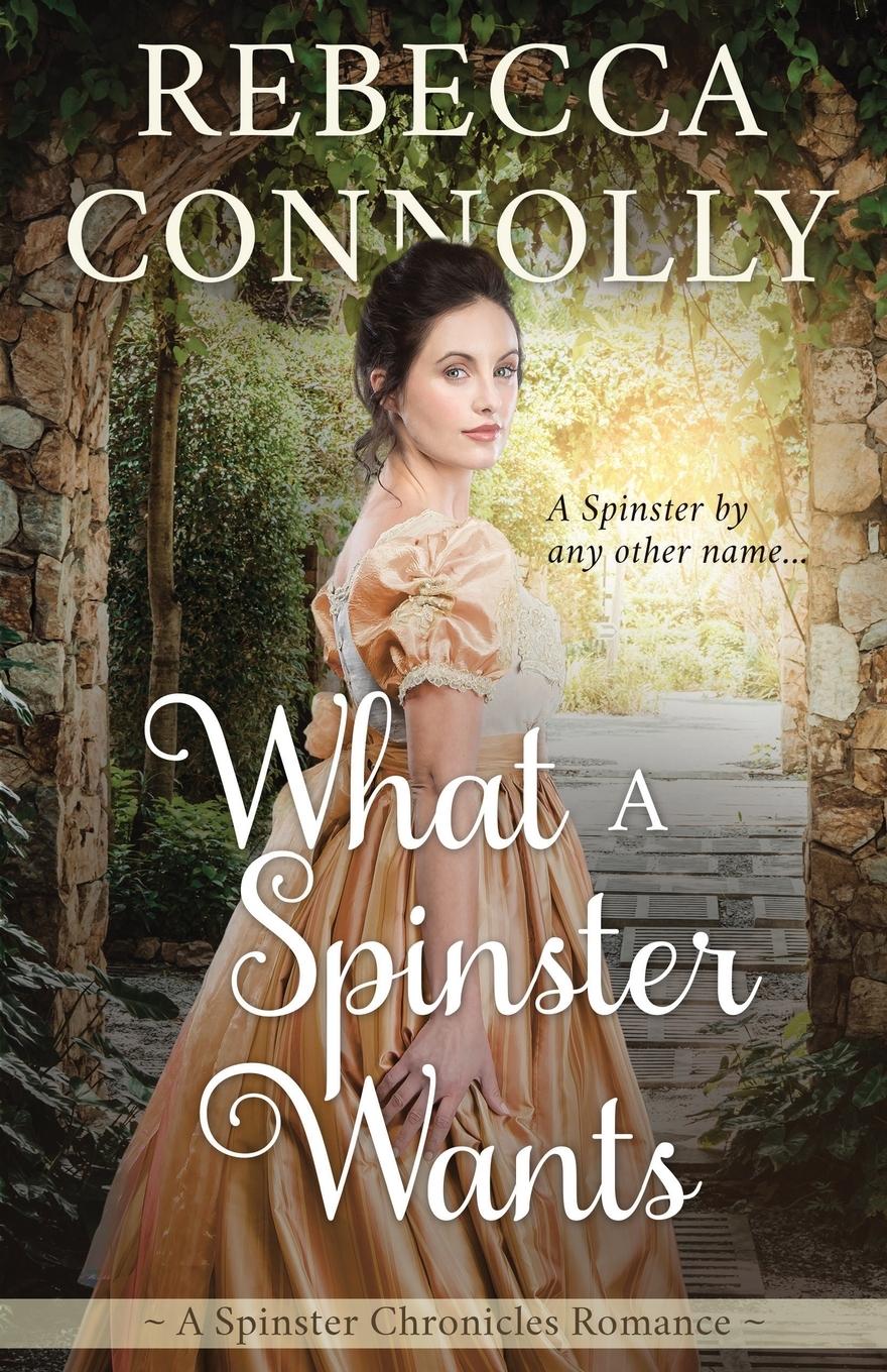 Vorderes Coverbild What a Spinster Wants